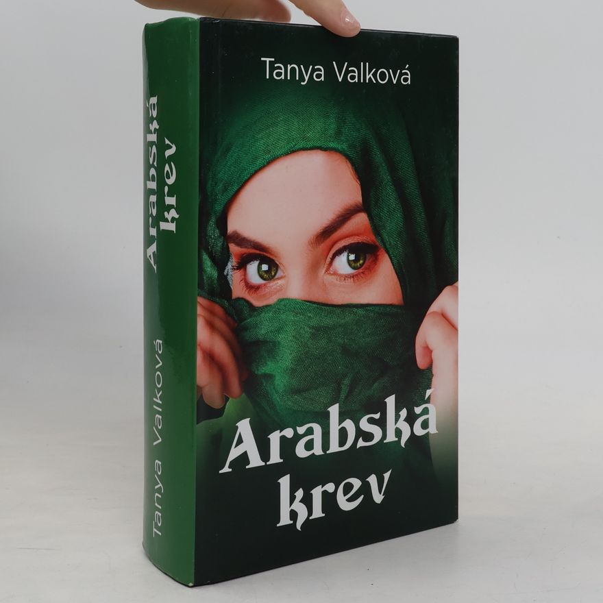 Tanya Valko Arabská krev