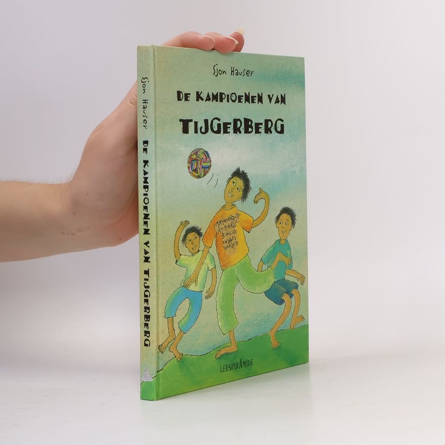 Sjon Hauser De kampioenen van Tijgerberg