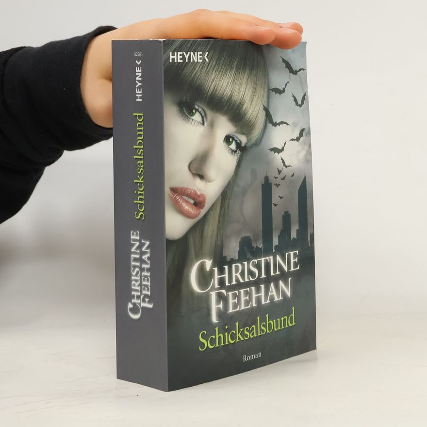 Christine Feehan Schicksalsbund