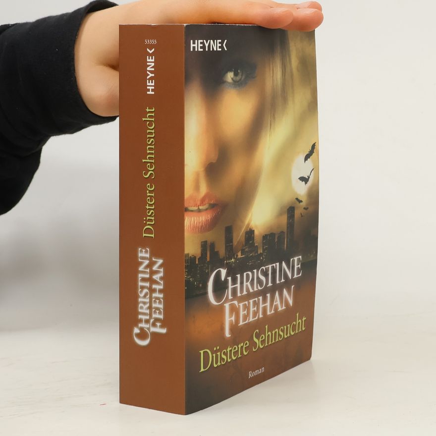 Christine Feehan Düstere Sehnsucht