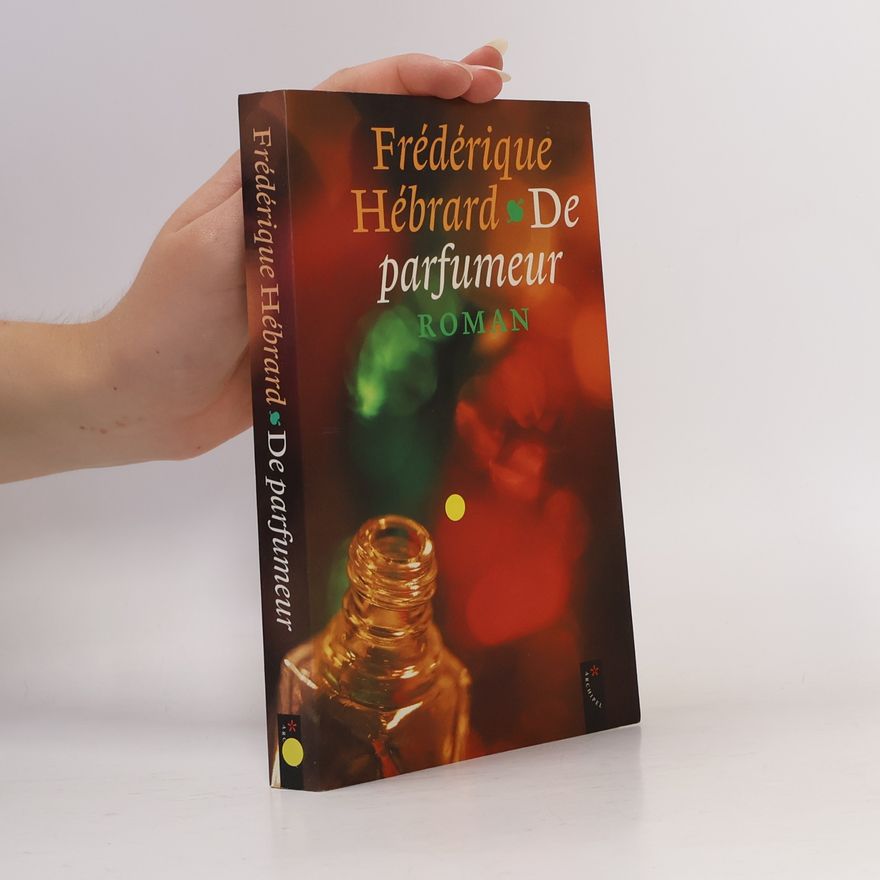Frédérique Hébrard De parfumeur