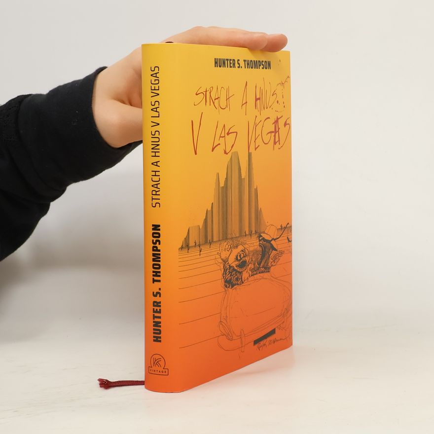 Hunter S. Thompson Strach a hnus v Las Vegas