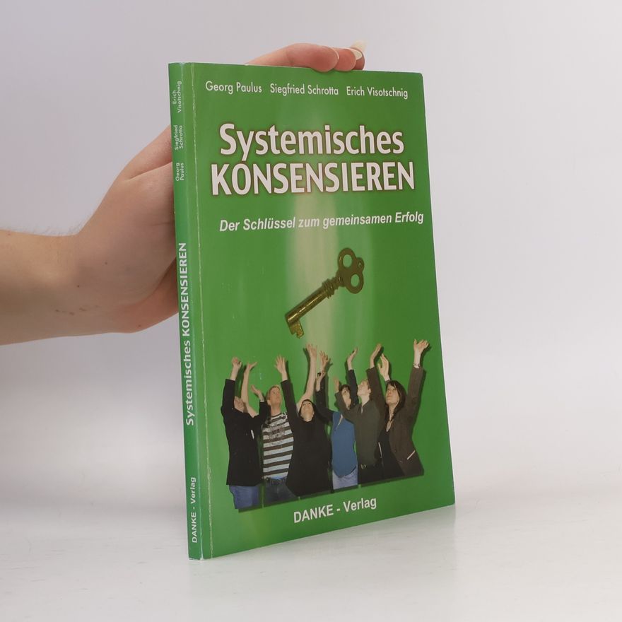 Georg Paulus Systemisches konsensieren
