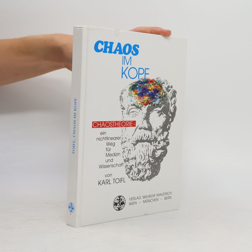 Karl Toifl Chaos im Kopf
