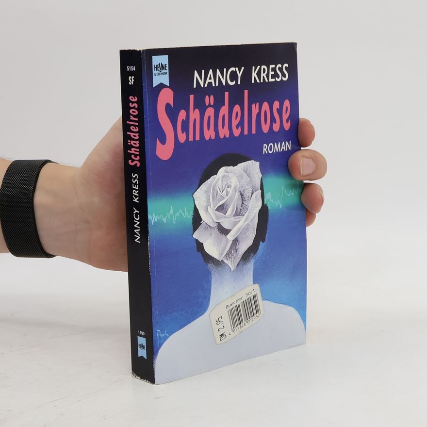 Nancy Kress Schädelrose. Roman.