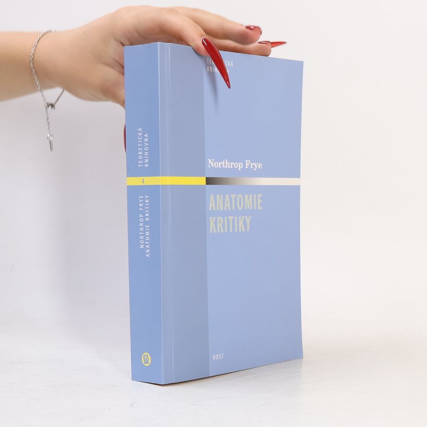 Northrop Frye Anatomie kritiky