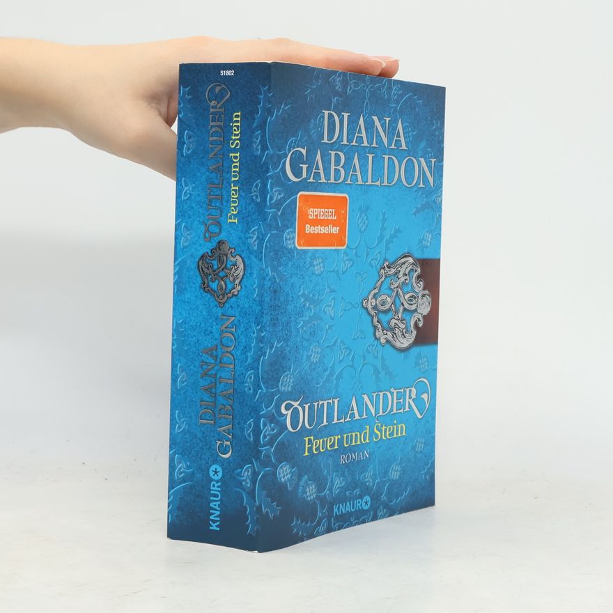 Diana Gabaldon Outlander: Feuer und Stein