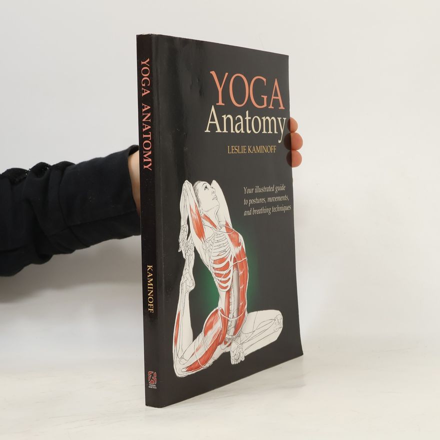 Leslie Kaminoff Yoga Anatomy
