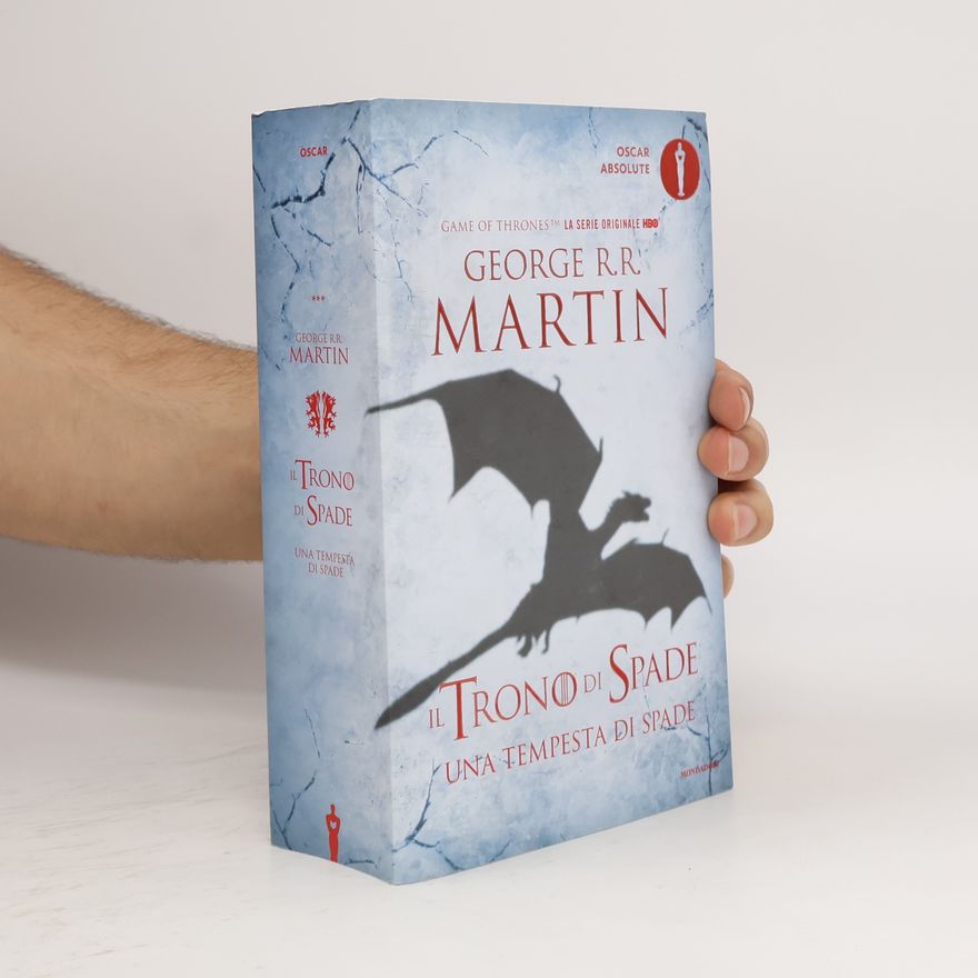 George R. R. Martin Il Trono di Spade 3. Tempesta di Spade, Fiumi della Guerra, Il Portale delle Tenebre.