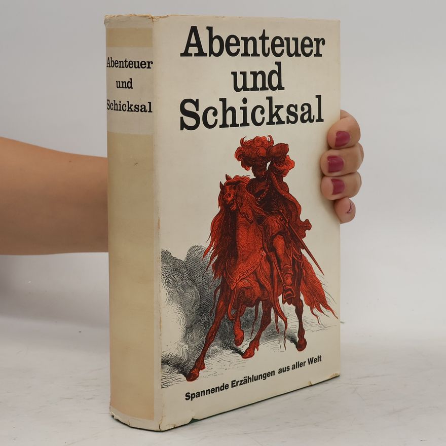 Various authors Abenteuer und Schicksal