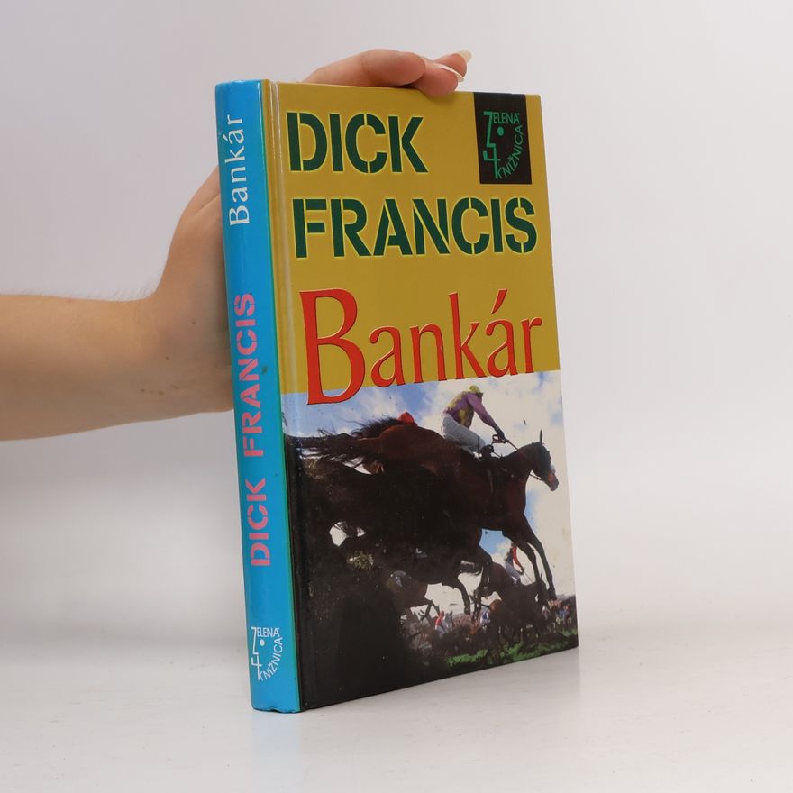 Dick Francis Bankár