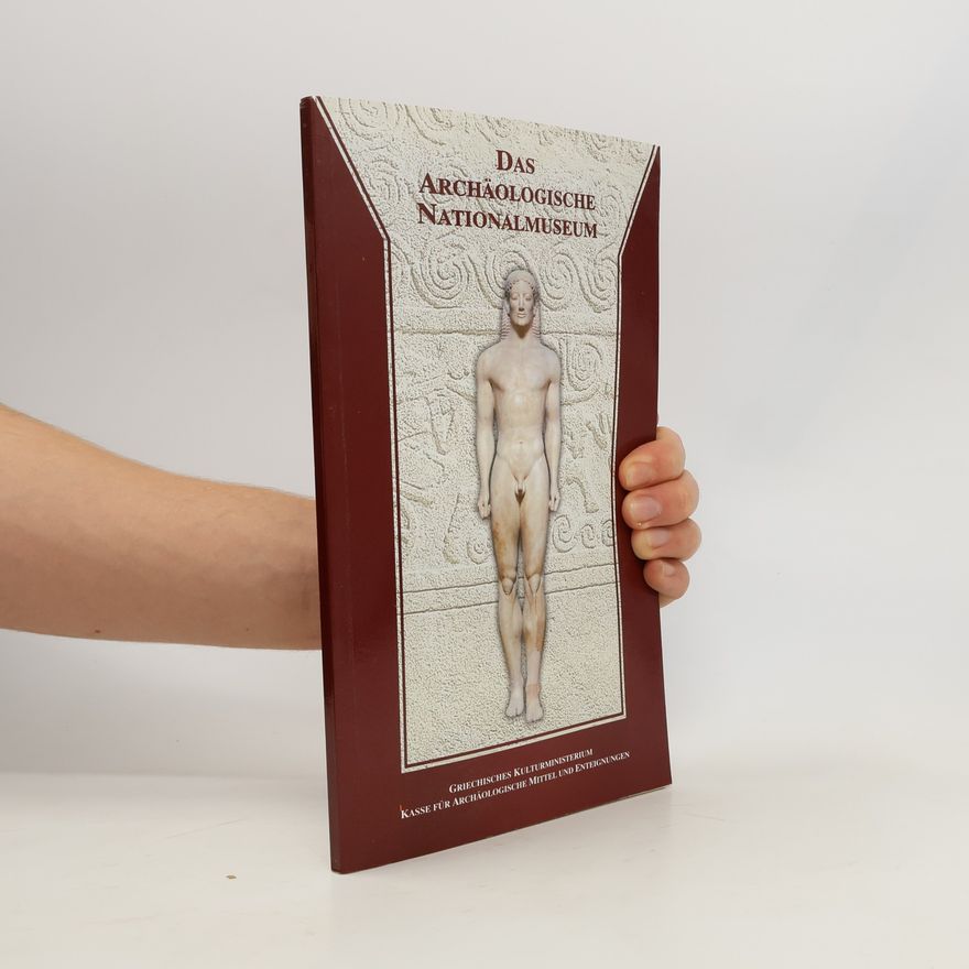 Collectif d'auteurs Das Archäologische Nationalmuseum