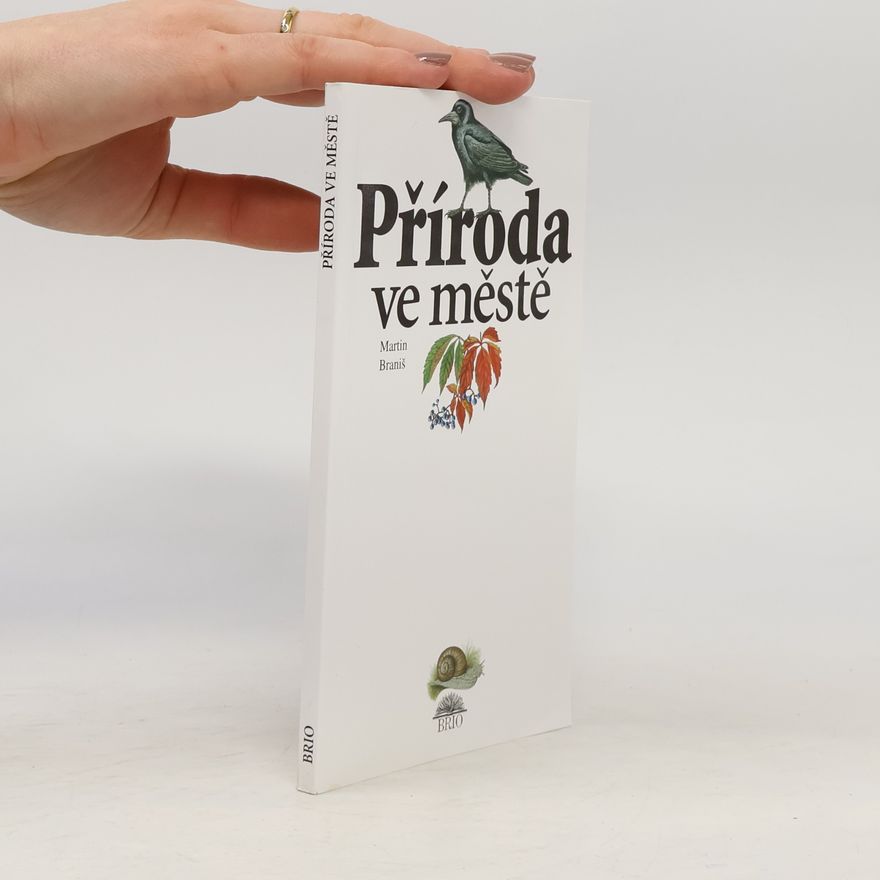 Naděžda Kotrčová Příroda ve městě