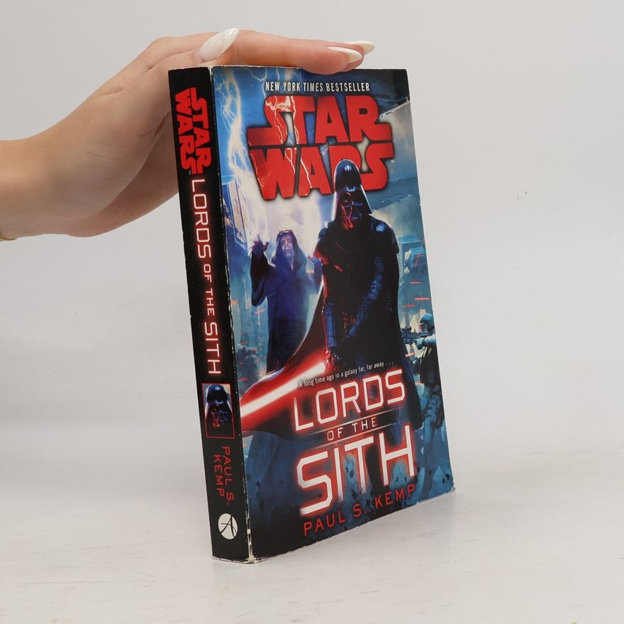 Paul S. Kemp Lords of the Sith