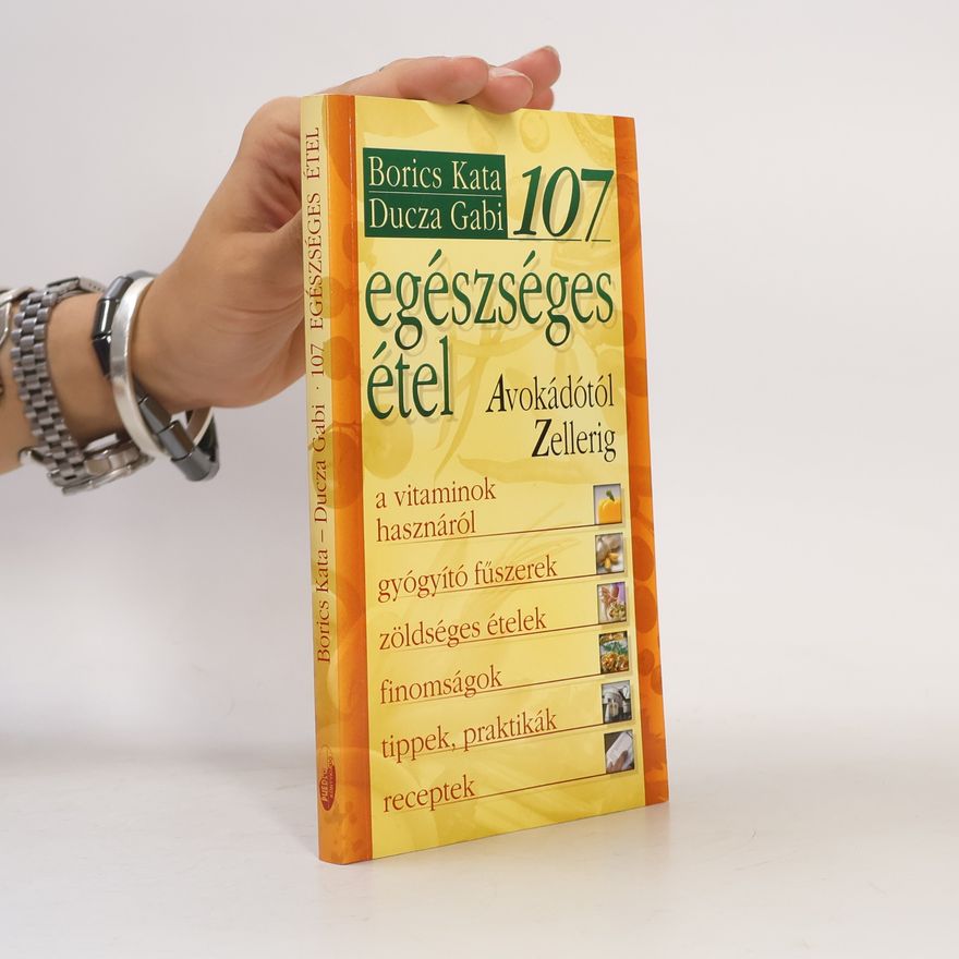 Borics Kata 107 egészséges étel