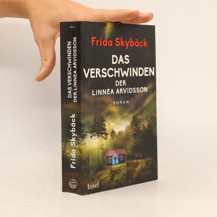 Frida Skybäck Das Verschwinden der Linnea Arvidsson