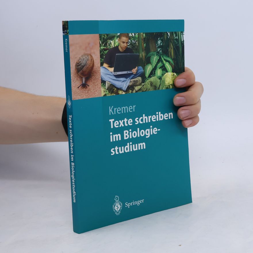 Bruno P. Kremer Texte schreiben im Biologiestudium