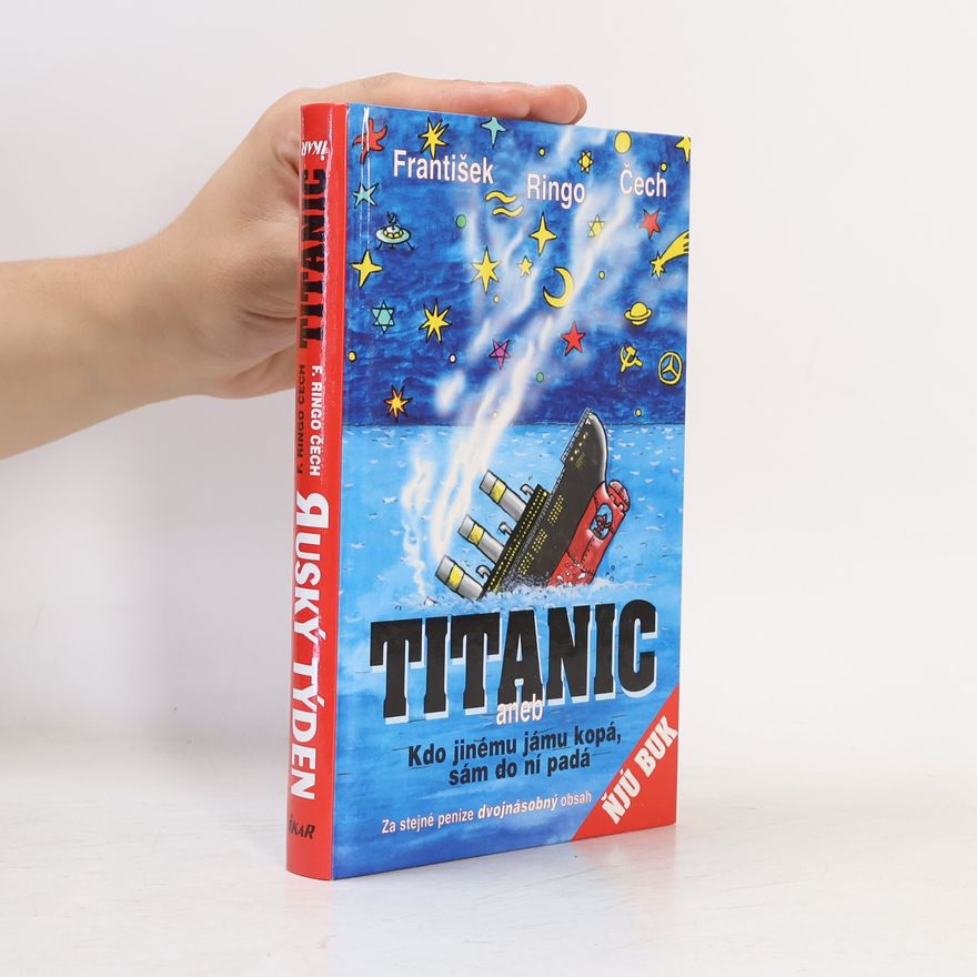 Ota Jirák Titanic. Ruský týden