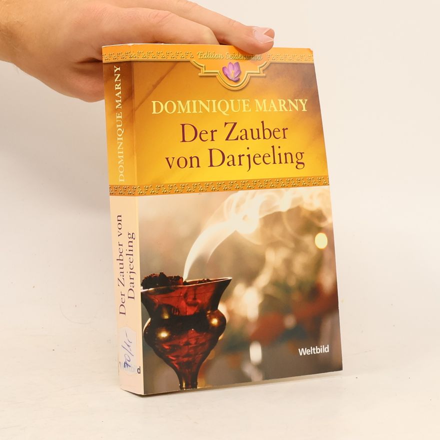 Dominique Marny Der Zauber von Darjeeling