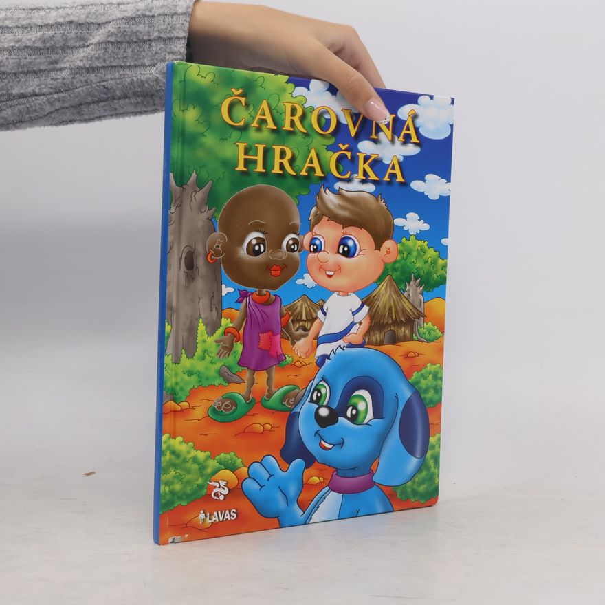 Guliková Tatiana Čarovná hračka