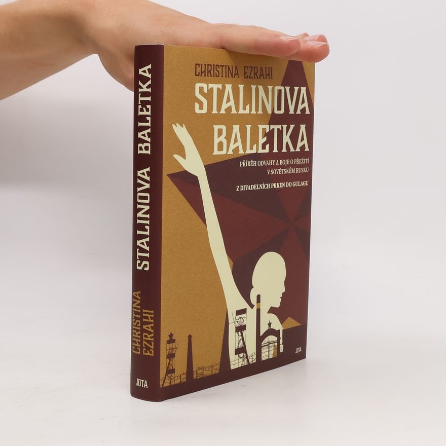 Christina Ezrahi Stalinova baletka