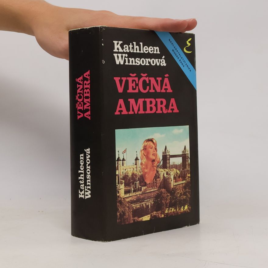 Kathleen Winsor Věčná Ambra