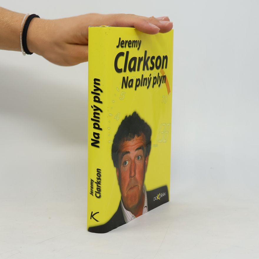 Jeremy Clarkson Na plný plyn