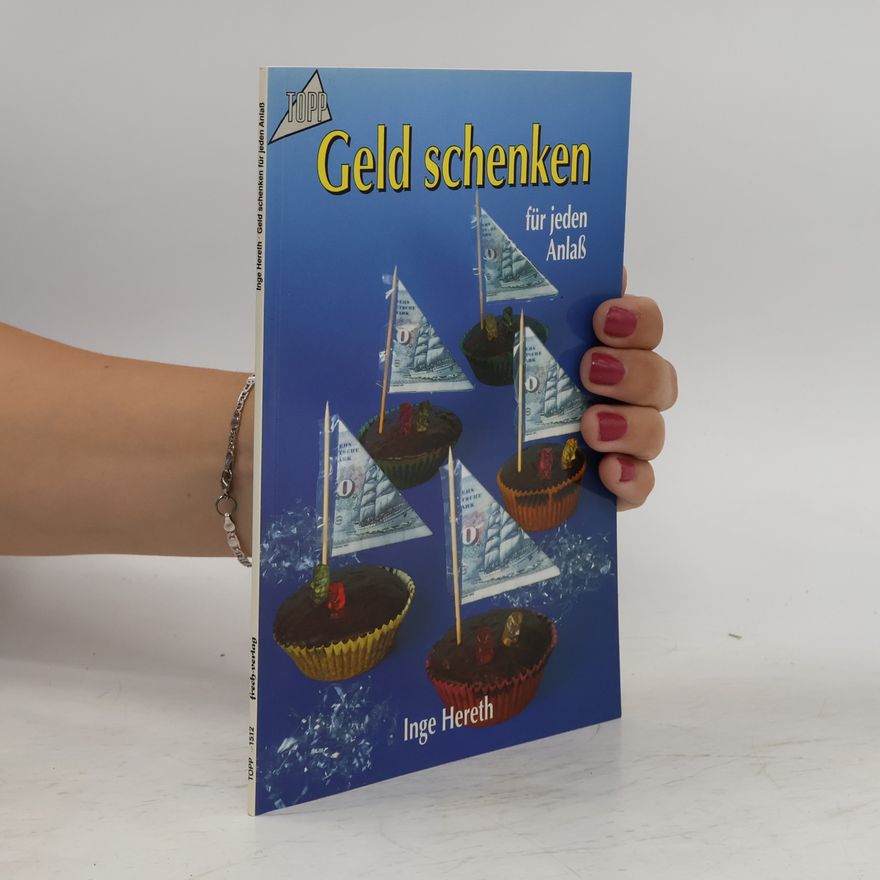 Inge Hereth Geld schenken für jeden Anlass