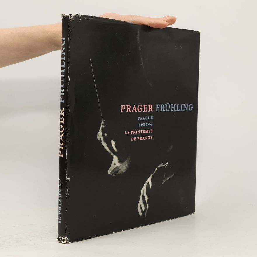 Miroslav Peterka Prager Frühling = Prague Spring = Le printemps de Prague