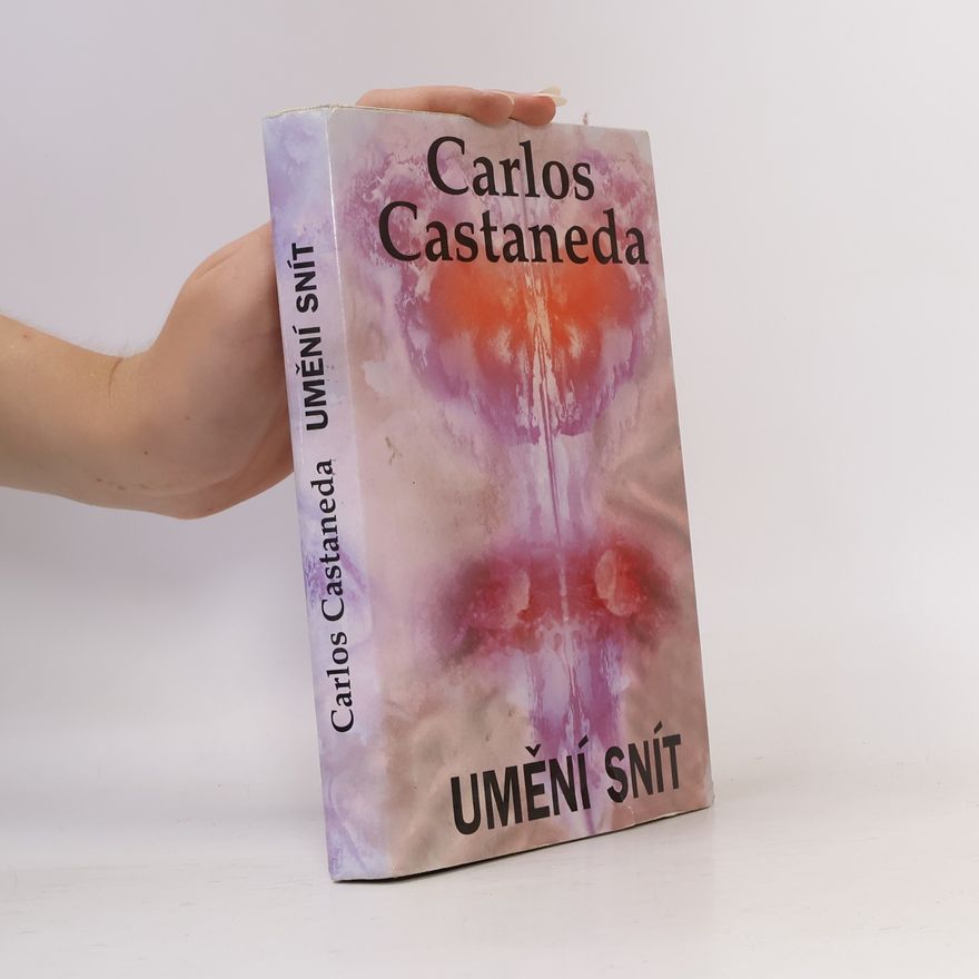 Carlos Castaneda Umění snít