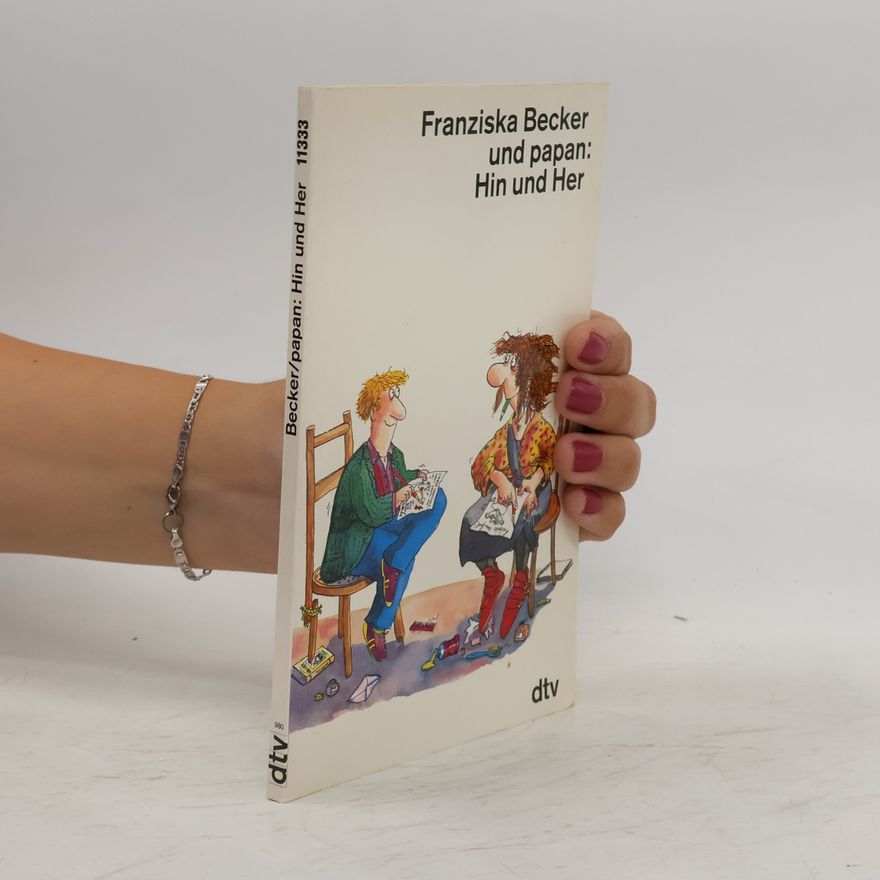 Franziska Becker Hin und her