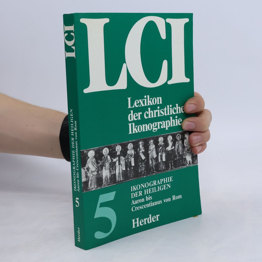Various authors Lexikon der christlichen Ikonographie 5