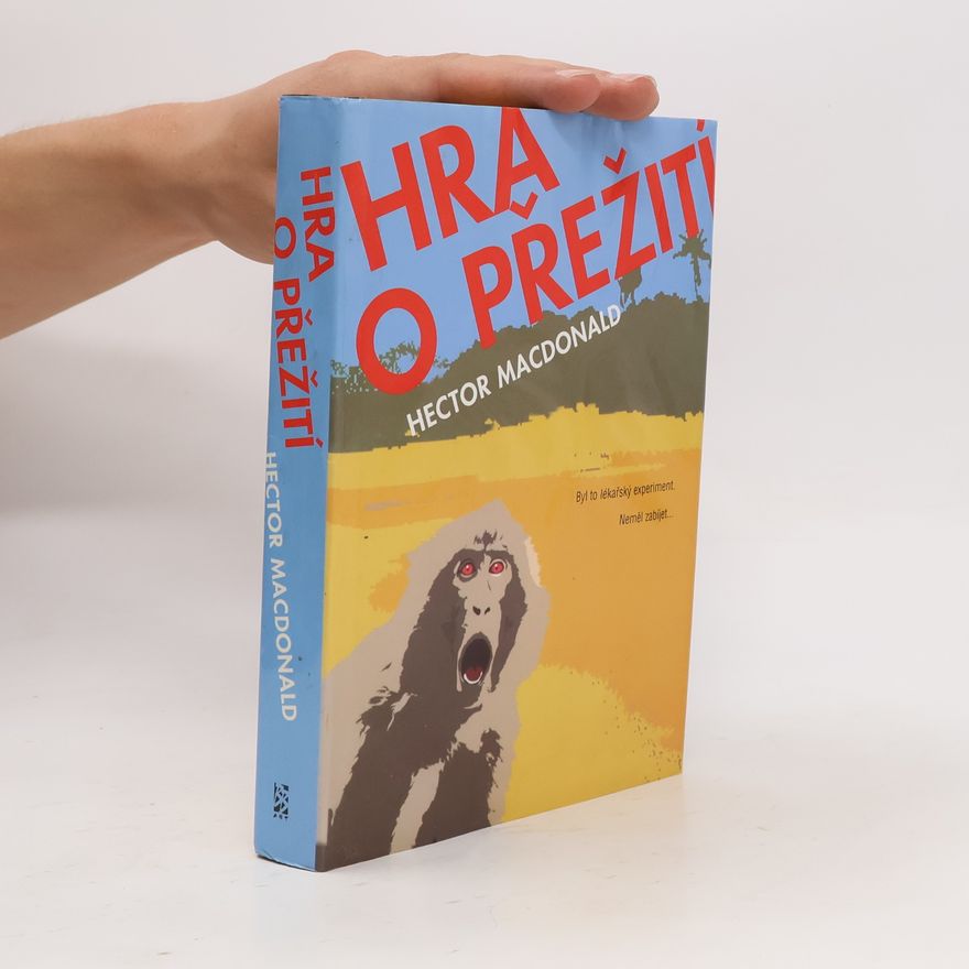 Macdonald Hector Hra o přežití