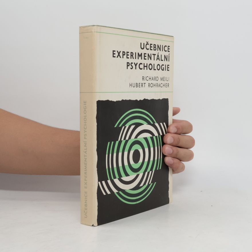 Richard Meili Učebnice experimentální psychologie