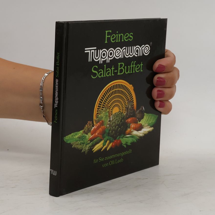 Various authors Feines Tupperware-Salat-Buffet