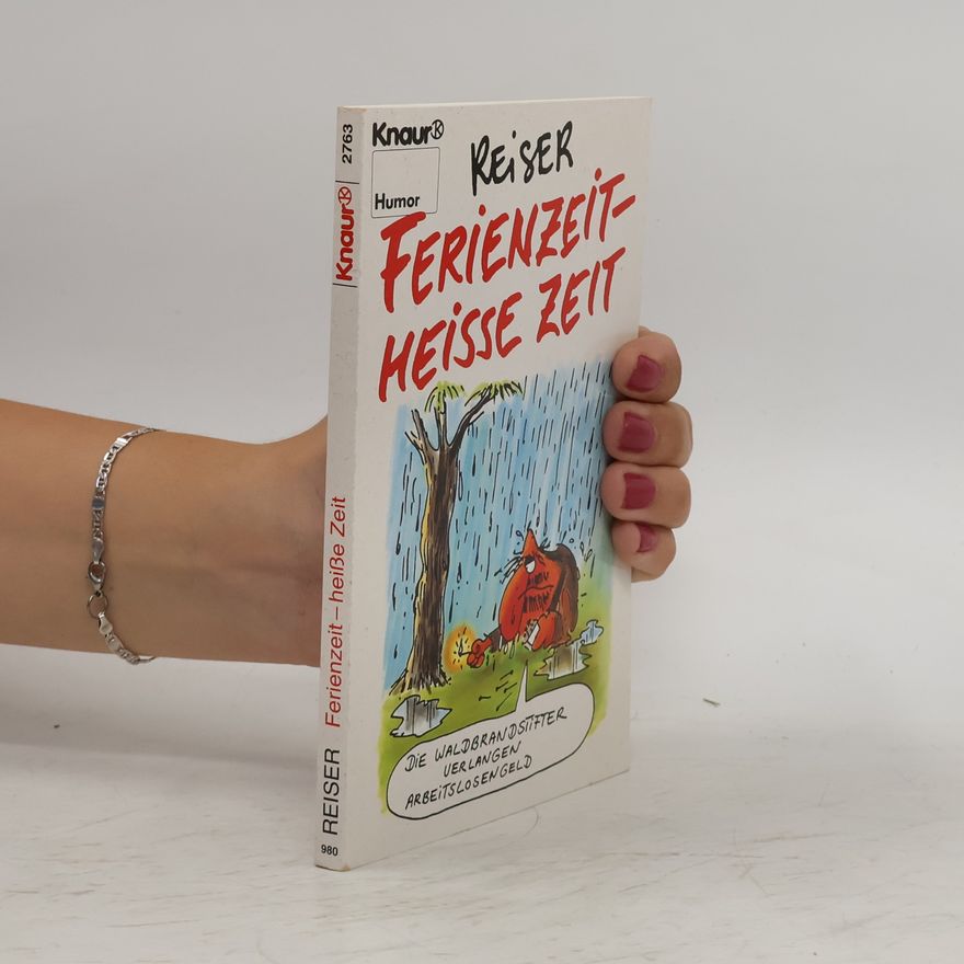 Jean-Marc Reiser Ferienzeit - heisse Zeit