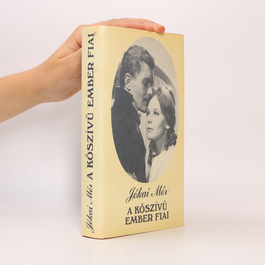 Mór Jókai A kőszívű ember fiai