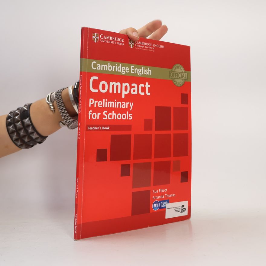 Sue Elliott Compact Preliminary for Schools Teachers Book - B1 English Profile