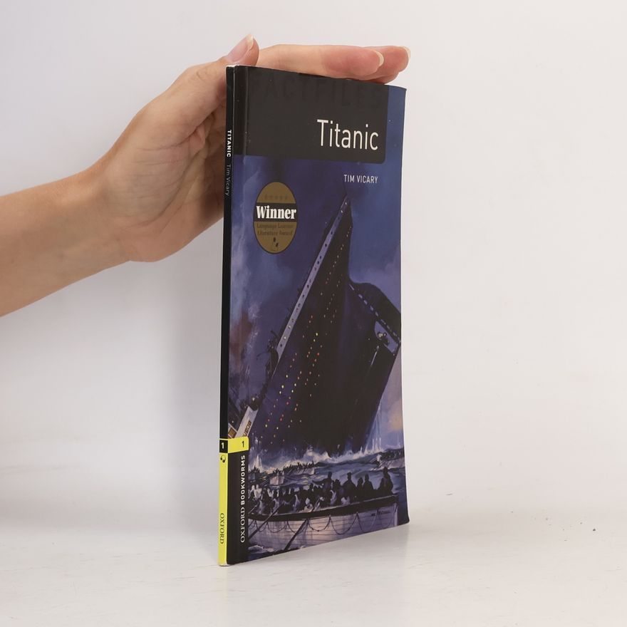 Tim Vicary Factfiles : Titanic