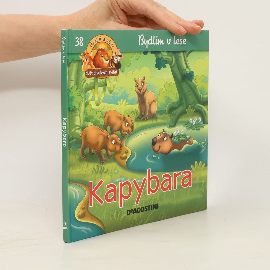 Autorenkollektiv Bydlím v lese 38. Kapybara