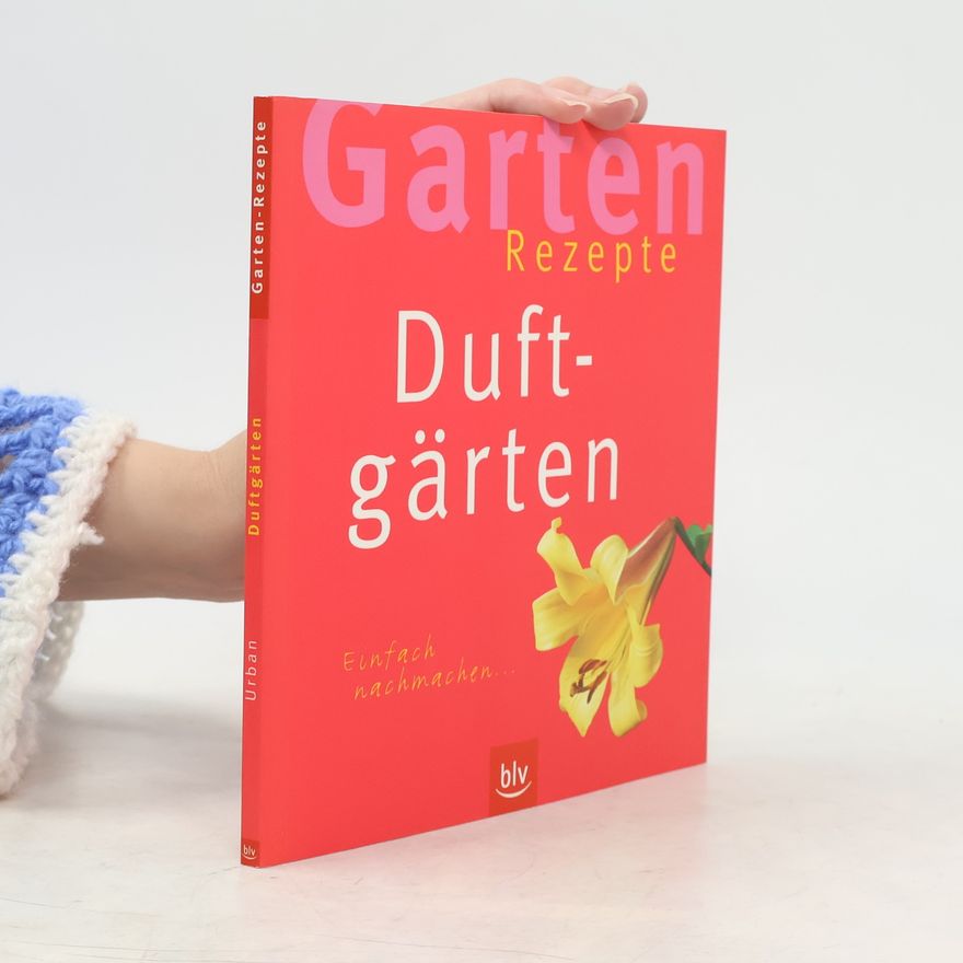Helga Urban Duftgärten