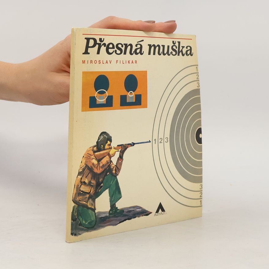 Miroslav Filikar Přesná muška