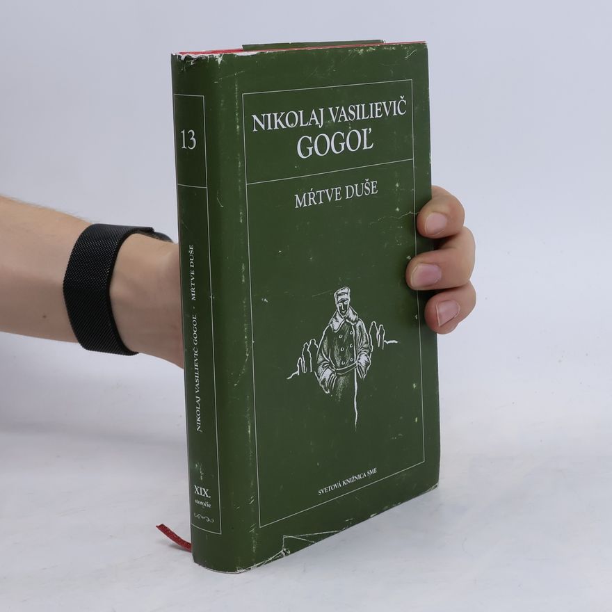 Nikolaj Vasilevič Gogol Mŕtve duše