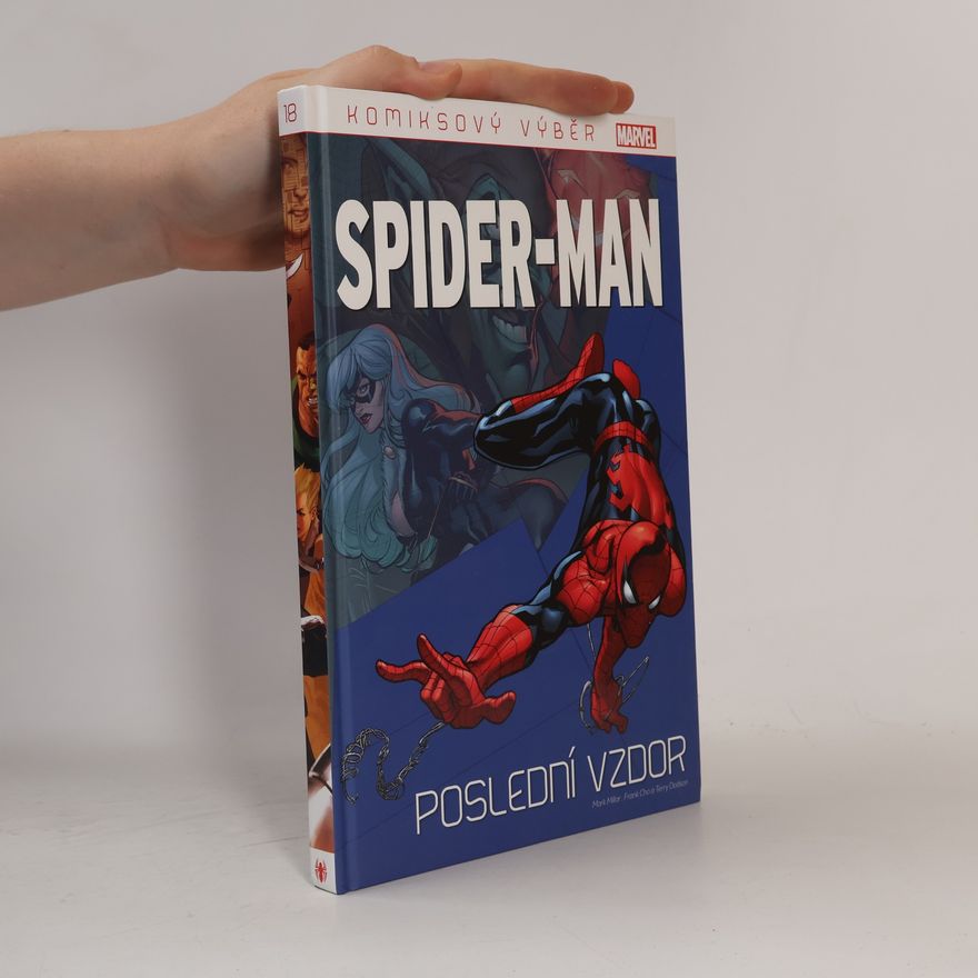 Frank Cho Spider-Man Komiksový výběr 18. Poslední vzdor