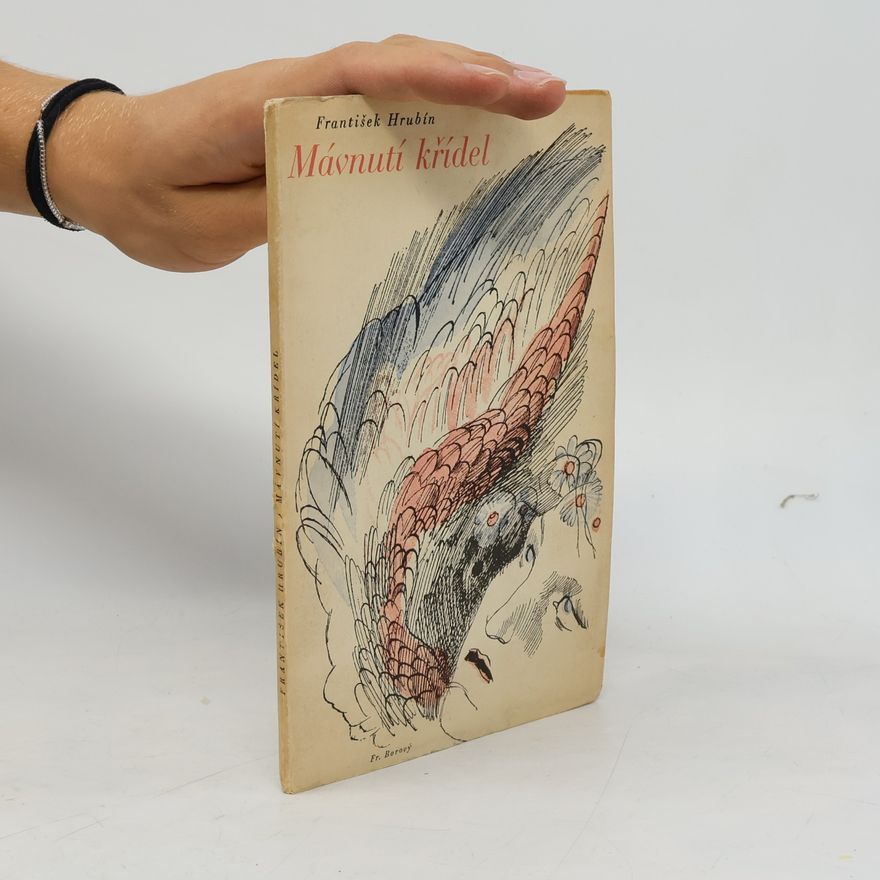 František Hrubín Mávnutí křídel