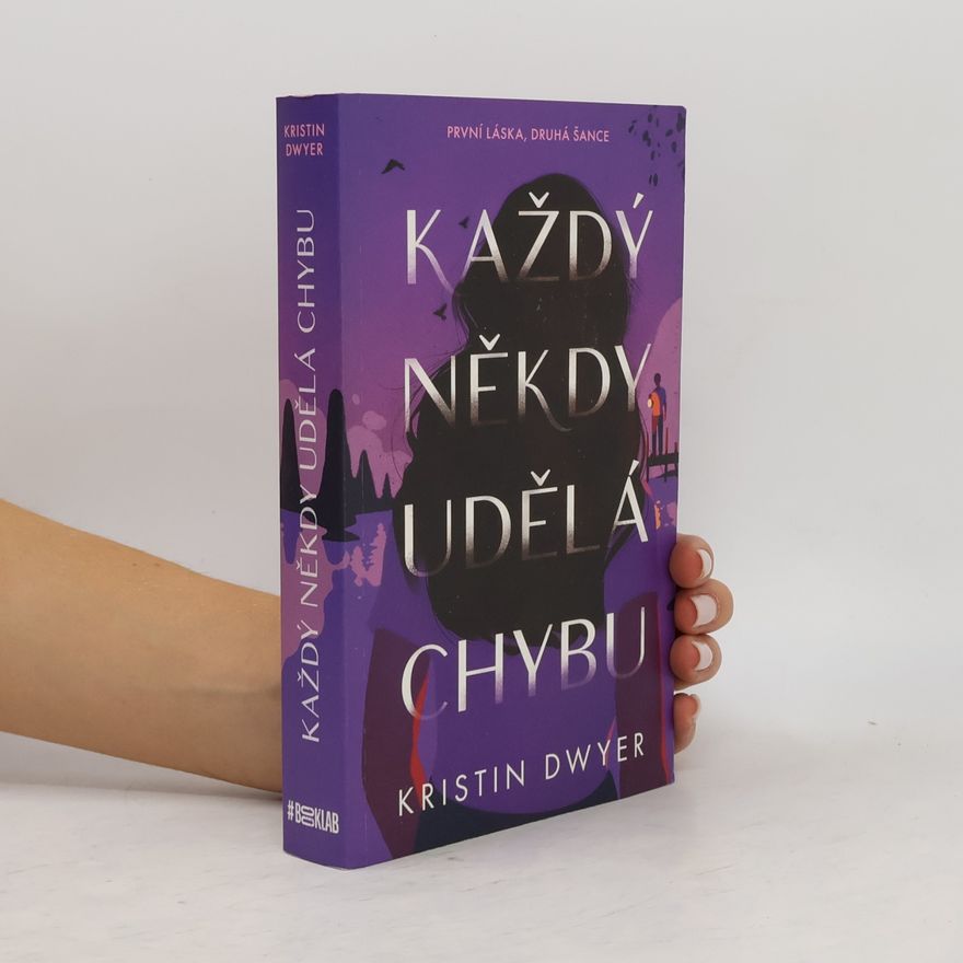 Kristin Dwyer Každý někdy udělá chybu