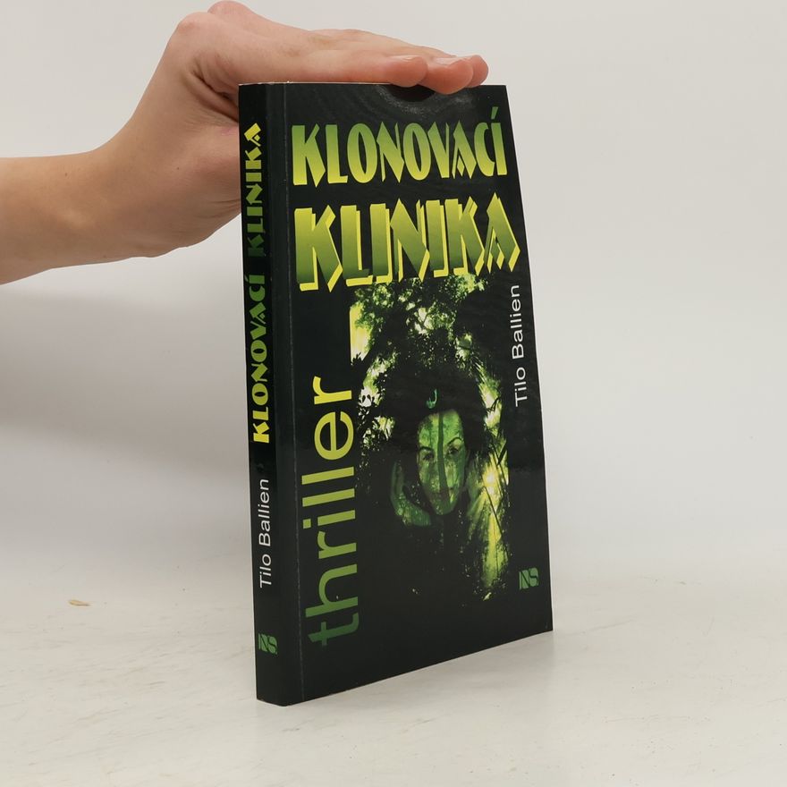 Tilo Ballien Klonovací klinika