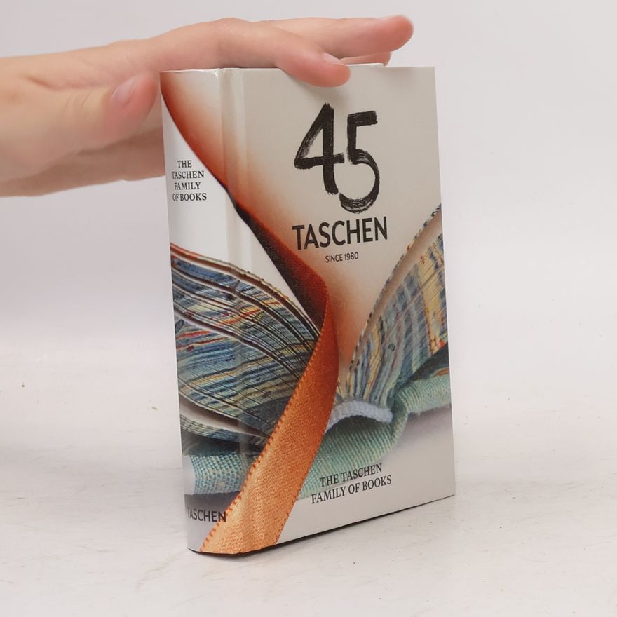 Kolektiv autorů 45 Taschen since 1980