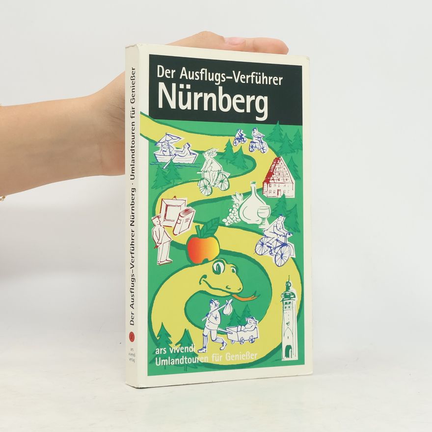 Autorenkollektiv Der Ausflugs-Verführer Nürnberg