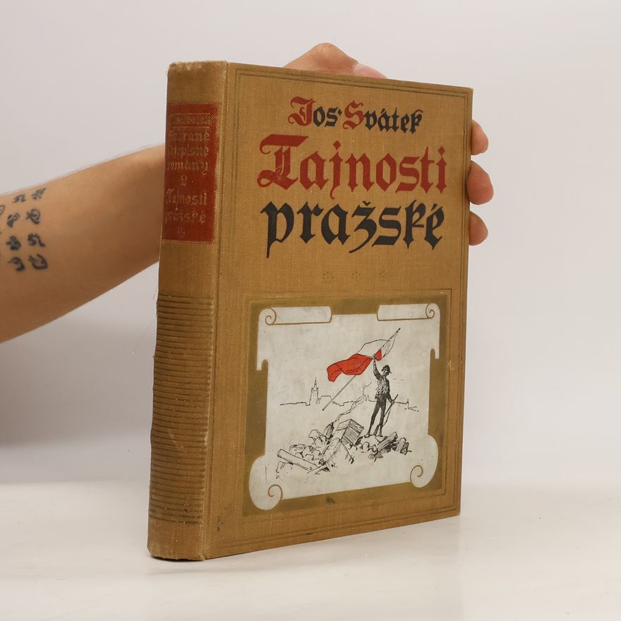Josef Svátek Tajnosti pražské I.